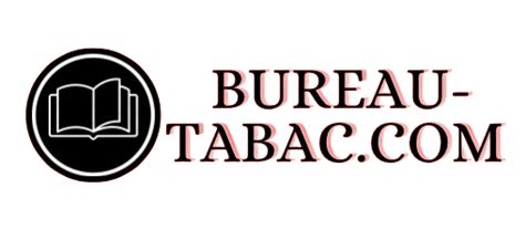 Bureau Tabac 』 Découvrez Les Bureaux De Tabac Par Département En France