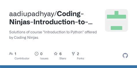 GitHub Aadiupadhyay Coding Ninjas Introduction To Python Solutions