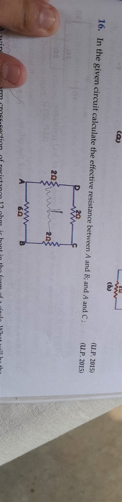 In The Given Circuit Calculate The Effective Resistance Between A And