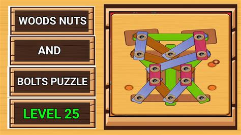 Woods Nuts And Bolts Puzzle Level 25 YouTube