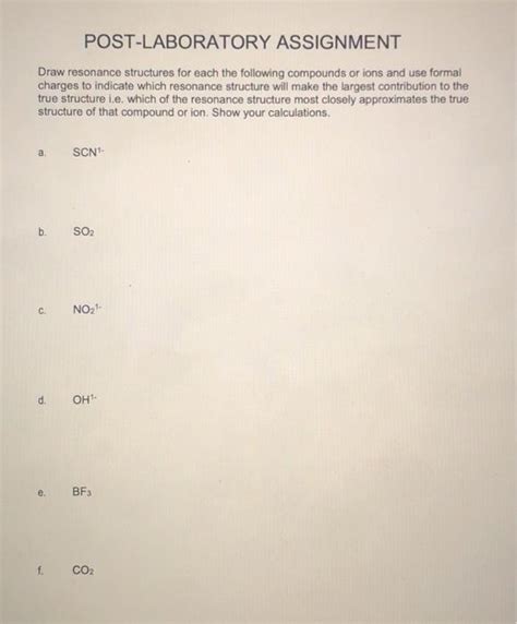 Solved POST LABORATORY ASSIGNMENT Draw Resonance Structures Chegg