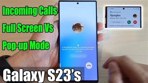 Incoming Calls Full Screen Vs Pop Up Mode On Galaxy S S S Ultra