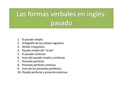 PPT Las formas verbales en inglés pasado PowerPoint Presentation