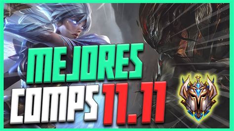 🚀mejores Composiciones Tft 11 11🎁 Subir Elo Set 5 Youtube