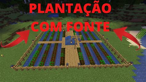 Como Fazer Uma Planta O Fonte De Gua Minecraft Atualizado