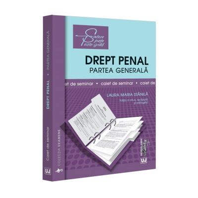 Drept Penal Partea Generala Caiet De Seminar Ed V L M Stanila