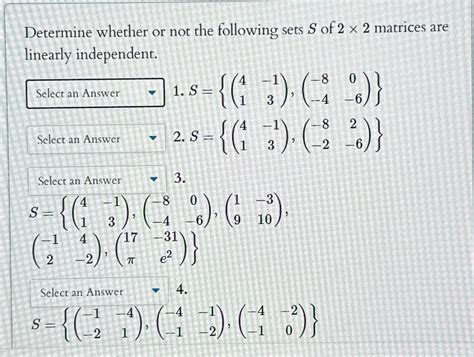 Solved Determine Whether Or Not The Following Sets S ﻿of 2×2