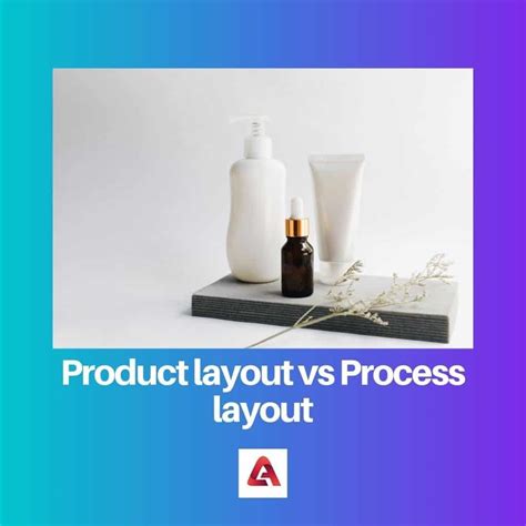 Distinction Between Product Layout And Process Layout Example - IMAGESEE