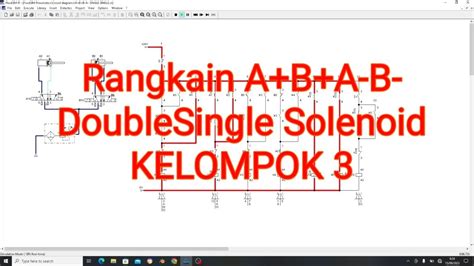 Rangkaian Elektropneumatik A B A B Doublesingle Solenoid Youtube