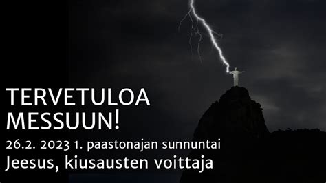 2023 02 26 Jeesus Kiusausten Voittaja Messu Helsingin Luther Kirkossa