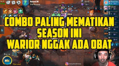 Warior Combo Paling Mematikan Di Season Chess Rush Indonesia Youtube