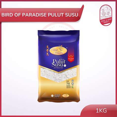 Bird Of Paradise Top Grade Premium Quality Beras Pulut Susu 1kg