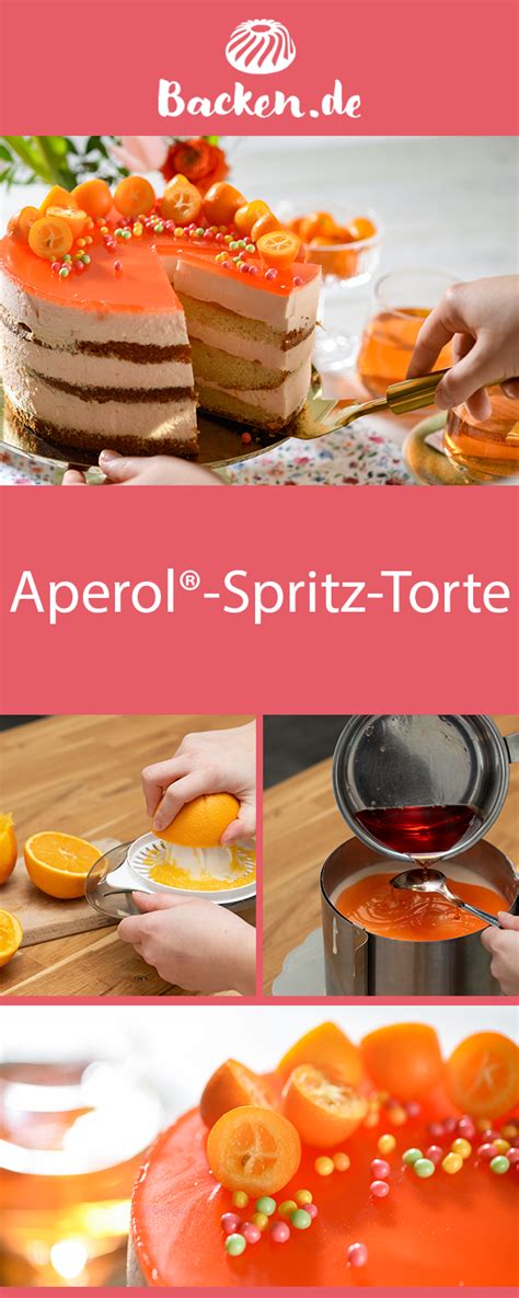 Aperol Spritz Torte Kuchen Und Torten Backideen Backen