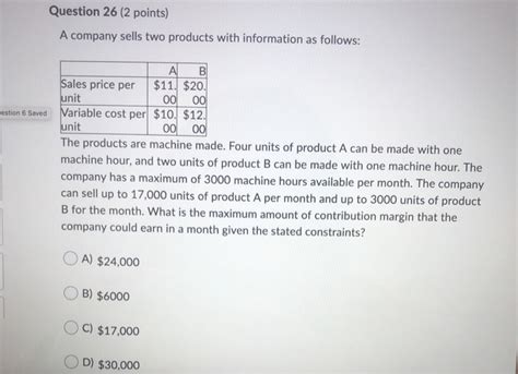 Solved Question Points A Company Sells Two Products Chegg