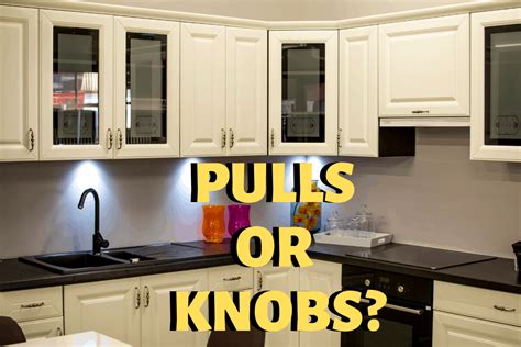 Kitchen Cabinets With Knobs And Pulls Things In The Kitchen