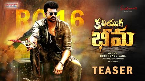 Kaliyuga Bheema Teaser RC16 Ram Charan Buchi Babu Sana AR