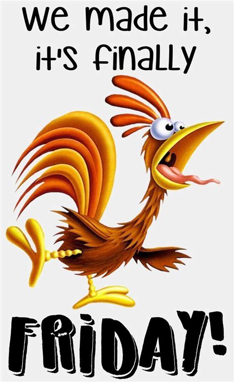 We Made It Its Finally Friday Its Friday Quotes Friday Quotes