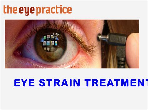 EYE STRAIN TREATMENT - The Eye Practice by EyePractice - Issuu