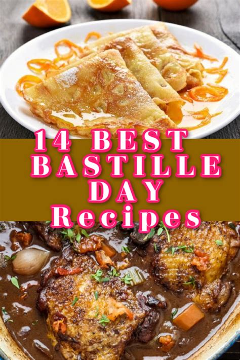 Bastille Day Recipes Recipes French Dishes Bastille Day