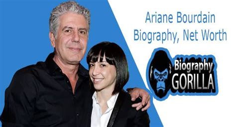 Ariane Bourdain Biography, Age, Height, Father & Net Worth in 2022 ...