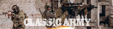 Classic Army Official Shop Quality Airsoft Guns Provider