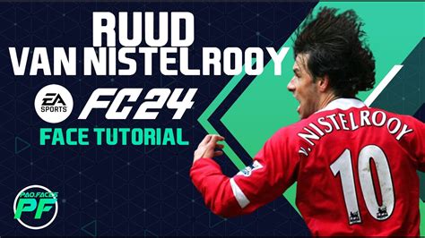 Ea Fc 24 Ruud Van Nistelrooy Face Pro Clubs Clubes Pro Face Creation