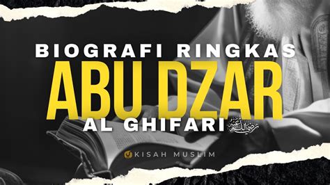 Biografi Ringkas Abu Dzar Al Ghifari Kisah Muslim Yufid Tv Yufid Tv