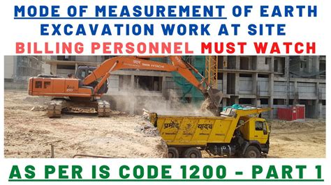 Mode Of Measurement Of Earth Excavation Work As Per IS CODE 1200 Part