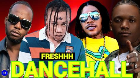 Dancehall Mix 2023 Raw FRESHHH Intence Vybz Kartel Valiant Chronic