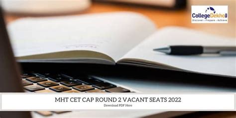 Mht Cet Cap Round 2 Vacant Seats 2022 Released Check College Wise