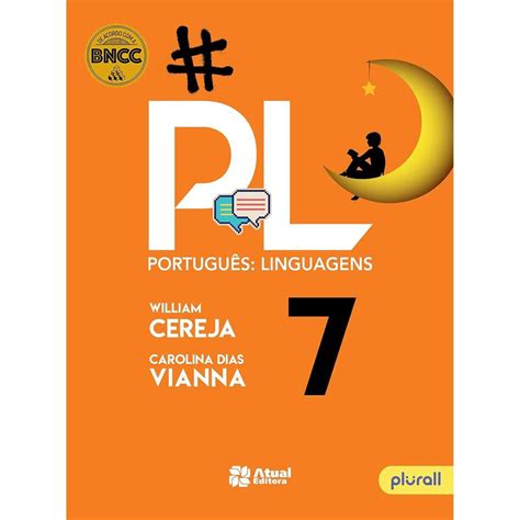 Português Linguagens 7º Ano 10ª Ed Carolina Dias Vianna William