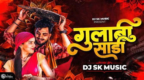 Gulabi Sadi Circuit X Tapori Dj Remix Dj Sk Music