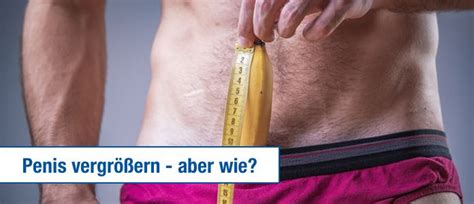 Penis Vergr Ern Ohne Op Produkte Im Test