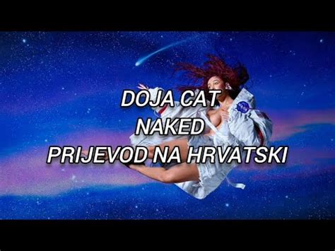 DOJA CAT NAKED PRIJEVOD NA HRVATSKI YouTube