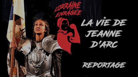 Reportage La Vie De Jeanne D Arc Sons Et Lumi Res Domr My La