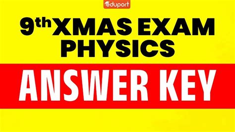 Class 9 Christmas Exam Physics Answer Key 2023 Eduport Class 9