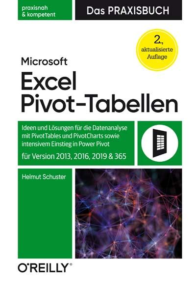 Microsoft Excel Pivot Tabellen Das Praxisbuch Buch Oder E Book