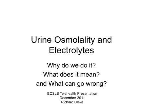 Urine Osmolality and Electrolytes