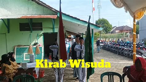 Kirab Wisuda Siswa Dan Siswi Mts Nu Sultan Agung Mejobo Kudus Youtube