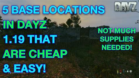 Base Locations In Dayz That Are Cheap Easy Chernarus Youtube