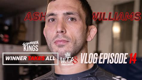 Wta8 Vlog Episode 14 Ash Williams Youtube