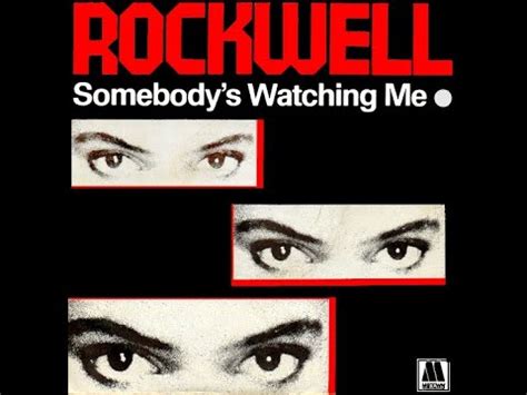 Rockwell Somebody Watching Me Youtube