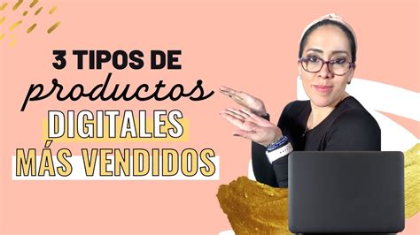 Tipos De Productos Digitales Con Los Que Puedes Ganar Dinero Desde