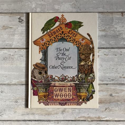 Edward Lear The Owl The Pussy Cat And Other Nonsense Owen Wood Etsy