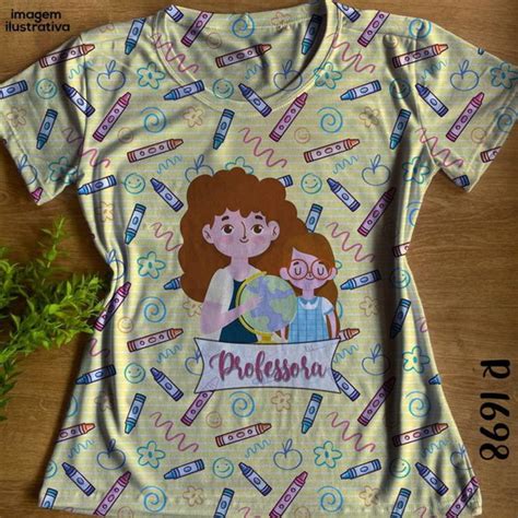 Tshirt Profiss O Professora Modelo Baby Look Elo