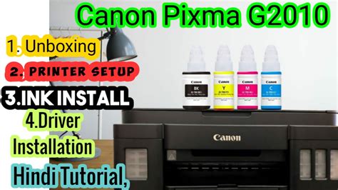 Canon Pixma G2010 Canon G2010 Setup Unboxing And Installation Best Inkjet Printer G2010