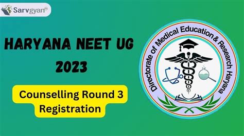 Haryana NEET UG 2023 Counselling Round 3 Registration Begins Steps To