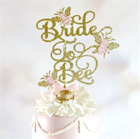 Bride To Bee Cake Topper Bride To Bee Decorations Bride To Etsy