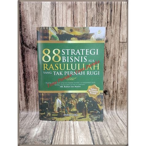 Jual Strategi Bisnis Ala Rasulullah Yang Tak Pernah Rugi Ahmad