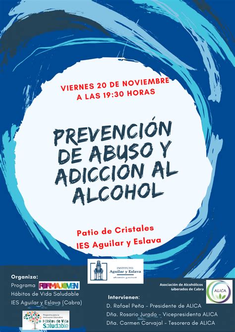 Prevención De Abuso Y Adicción Al Alcohol Ies Aguilar Y Eslava